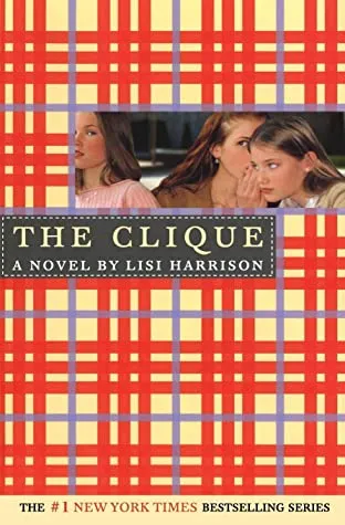 The Clique (The Clique #1)